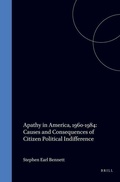 Cover: Apathy in America, 1960-1984: Causes and Consequences of Citizen Political Indifference - Transnational Publishers Inc.,U.S.
