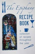 Cover: The Epiphany Recipe Book - Felicity Woodhead