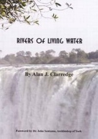 Abbildung von: Rivers of Living Water - Stinsford Publishing