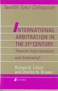 Cover: International Arbitration in the 21st Century: Toward "Judicialization" and Conformity? - Transnational Publishers Inc.,U.S.