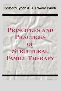 Enlarge image Cover: Principles and Practice of Structural Family Therapy - Gestalt Journal Press,U.S.