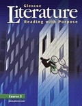 Cover: Glencoe Literature: Reading with Purpose, Course 3, Student Edition - McGraw-Hill Inc.,US