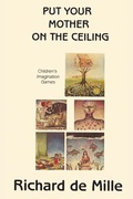 Cover: Put Your Mother on the Ceiling - Gestalt Journal Press,U.S.