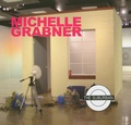 Cover: Michelle Grabner - Illinois State University, University Galleries