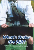 Cover: What's Under the Kilt? - The Cadies & The Witchery Tours