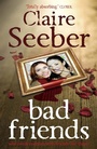 Cover: Bad Friends - AVON, a division of HarperCollins Publishers Ltd