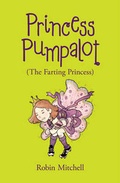 Cover: Princess Pumpalot: the Farting Princess - The Cadies & The Witchery Tours