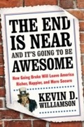 Abbildung von: The End Is Near and It's Going to Be Awesome - Broadside e-books