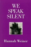 Cover: We Speak Silent - Roof Books,U.S.