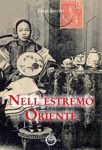 Abbildung von: Nell'estremo Oriente - Sol Levante;Luni Editrice
