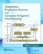 Cover: Automation, Production Systems, and Computer-Integrated Manufacturing - Addison Wesley