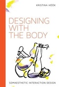 Cover: Designing with the Body - MIT Press