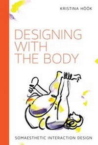 Enlarge image Cover: Designing with the Body - MIT Press