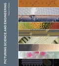 Cover: Picturing Science and Engineering - MIT Press