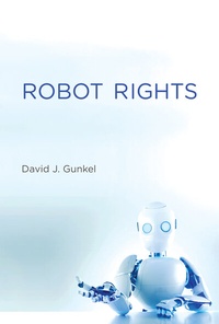 Enlarge image Cover: Robot Rights - MIT Press