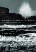 Cover: Energy at the End of the World - MIT Press