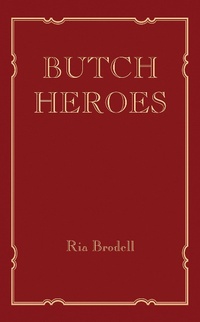 Abbildung von: Butch Heroes - MIT Press
