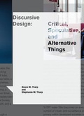Cover: Discursive Design - MIT Press