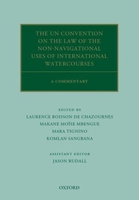 Bild: The UN Convention on the Law of the Non-Navigational Uses of International Watercourses - Oxford University Press