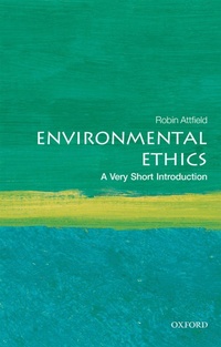 Enlarge image Cover: Environmental Ethics - Oxford University Press
