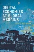 Cover: Digital Economies at Global Margins - MIT Press