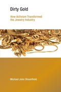 Cover: Dirty Gold - MIT Press