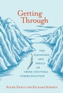 Cover: Getting Through - MIT Press