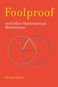Cover: Foolproof, and Other Mathematical Meditations - MIT Press