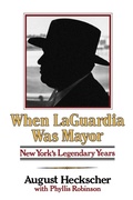 Cover: When Laguardia Was Mayor - WW Norton & Co