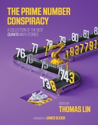 Enlarge image Cover: The Prime Number Conspiracy - MIT Press