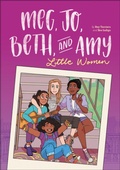 Cover: Meg, Jo, Beth, and Amy: A Graphic Novel - Little, Brown Young Readers