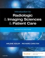Cover: Introduction to Radiologic and Imaging Sciences and Patient Care E-Book - Saunders