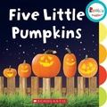 Cover: Five Little Pumpkins (Rookie Toddler) - C. Press/F. Watts Trade