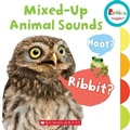 Cover: Mixed-Up Animal Sounds (Rookie Toddler) - C. Press/F. Watts Trade