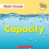 Enlarge image Cover: Capacity (Math Counts: Updated Edition) - C. Press/F. Watts Trade