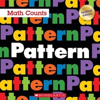 Enlarge image Cover: Pattern (Math Counts: Updated Editions) - C. Press/F. Watts Trade
