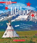 Cover: Idaho (a True Book: My United States) - C. Press/F. Watts Trade