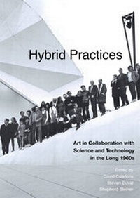 Enlarge image Cover: Hybrid Practices - University of California Press
