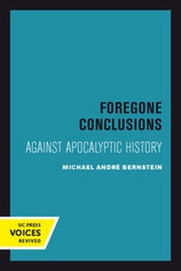 Enlarge image Cover: Foregone Conclusions - University of California Press