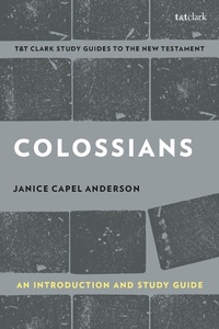 Enlarge image Cover: Colossians: An Introduction and Study Guide - T.& T.Clark Ltd