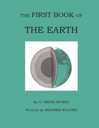 Enlarge image Cover: The First Book of the Earth - Living Library Press