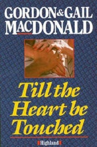Enlarge image Cover: Till the Heart be Touched - Highland Books