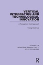 Cover: Vertical Integration and Technological Innovation - Routledge