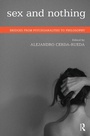 Cover: Sex and Nothing - Routledge