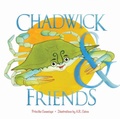 Cover: Chadwick And Friends - Schiffer Publishing Ltd