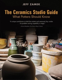 Enlarge image Cover: The Ceramics Studio Guide - Schiffer Publishing Ltd
