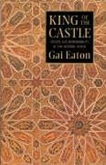 Cover: King of the Castle - The Islamic Texts Society