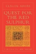 Cover: Quest for the Red Sulphur - The Islamic Texts Society