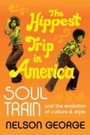 Cover: The Hippest Trip in America - William Morrow