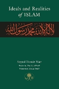 Abbildung von: Ideals and Realities of Islam - The Islamic Texts Society